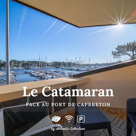 شقة Atlantic Selection - Le Catamaran - Face Au Port كابروتو المظهر الخارجي الصورة